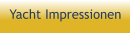 Yacht Impressionen