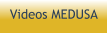 Videos MEDUSA